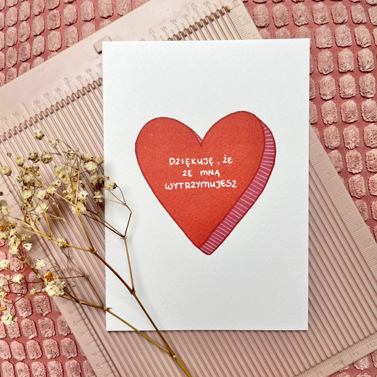 Kartka Dziękuję, że ze mną wytrzymujesz